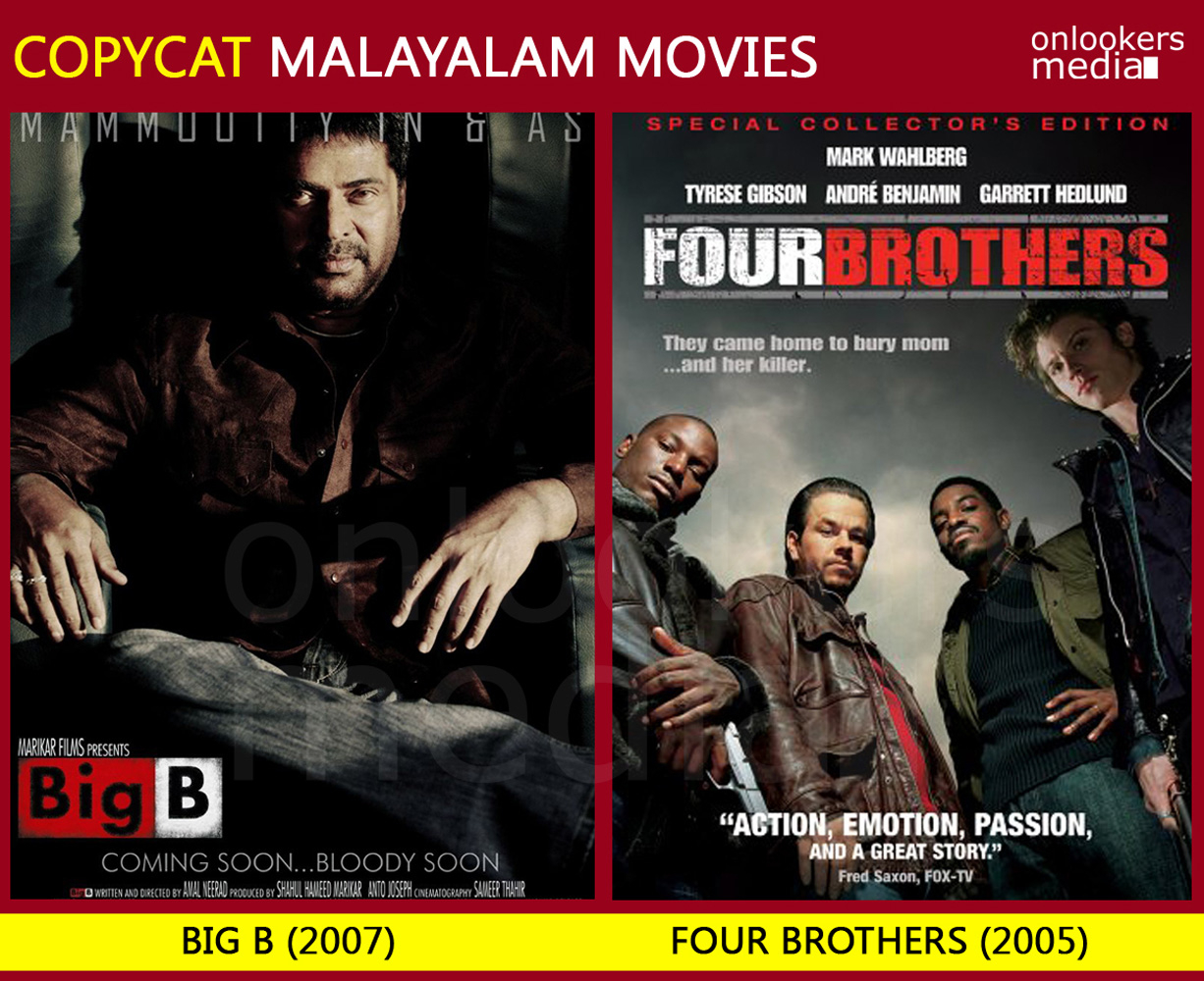Big B malayalam movie copied from Four Brothers