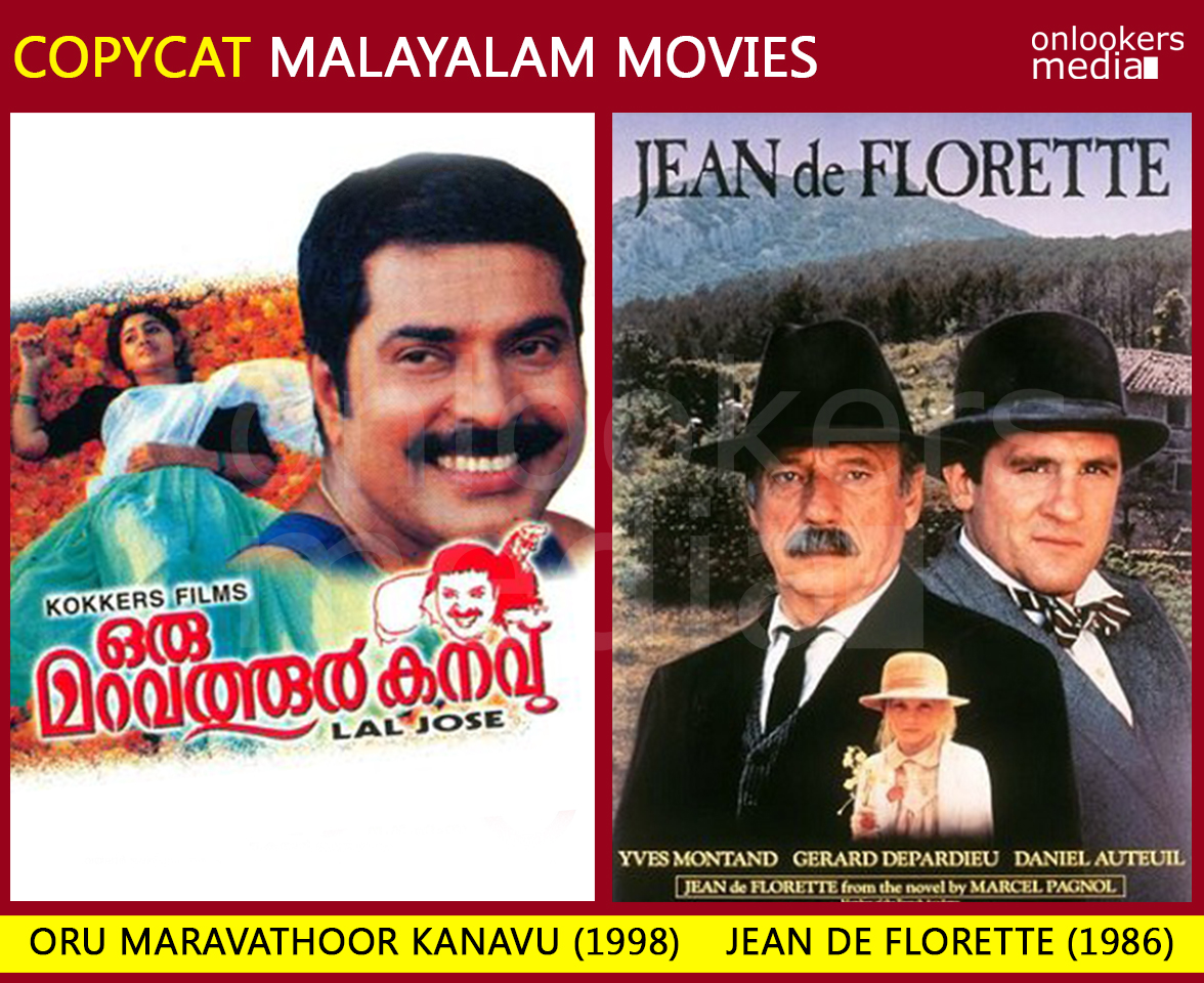 Oru Maravathoor Kanavu (1998) partially inspired from Jean de Florette (1986)