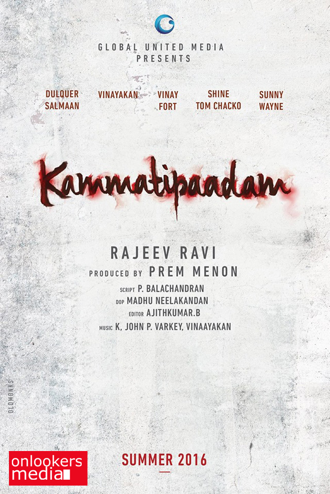Kammatipaadam Poster-Dulquer Salmaan-Rajeev Ravi (3)